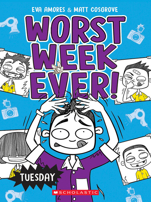 Title details for Worst Week Ever! Tuesday by Matt Cosgrove - Available